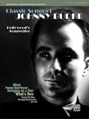 CLASSIC SONGS OF JOHNNY BURKE PVG (O/P)