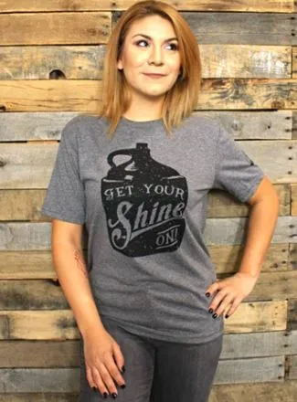 T-Shirt - Get Your Shine On